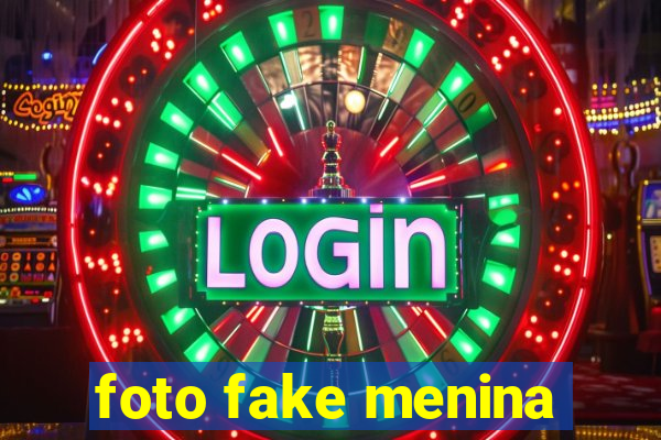foto fake menina